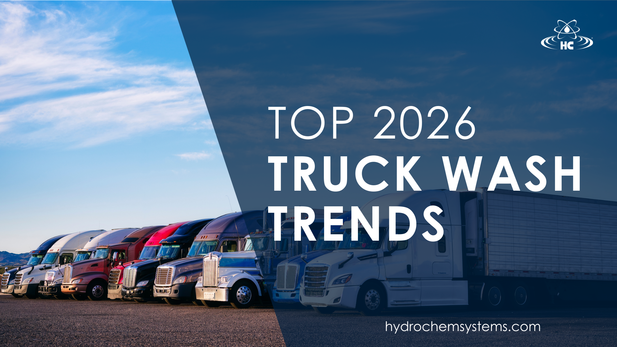  The Top 5 Truck Wash Trends of 2026
