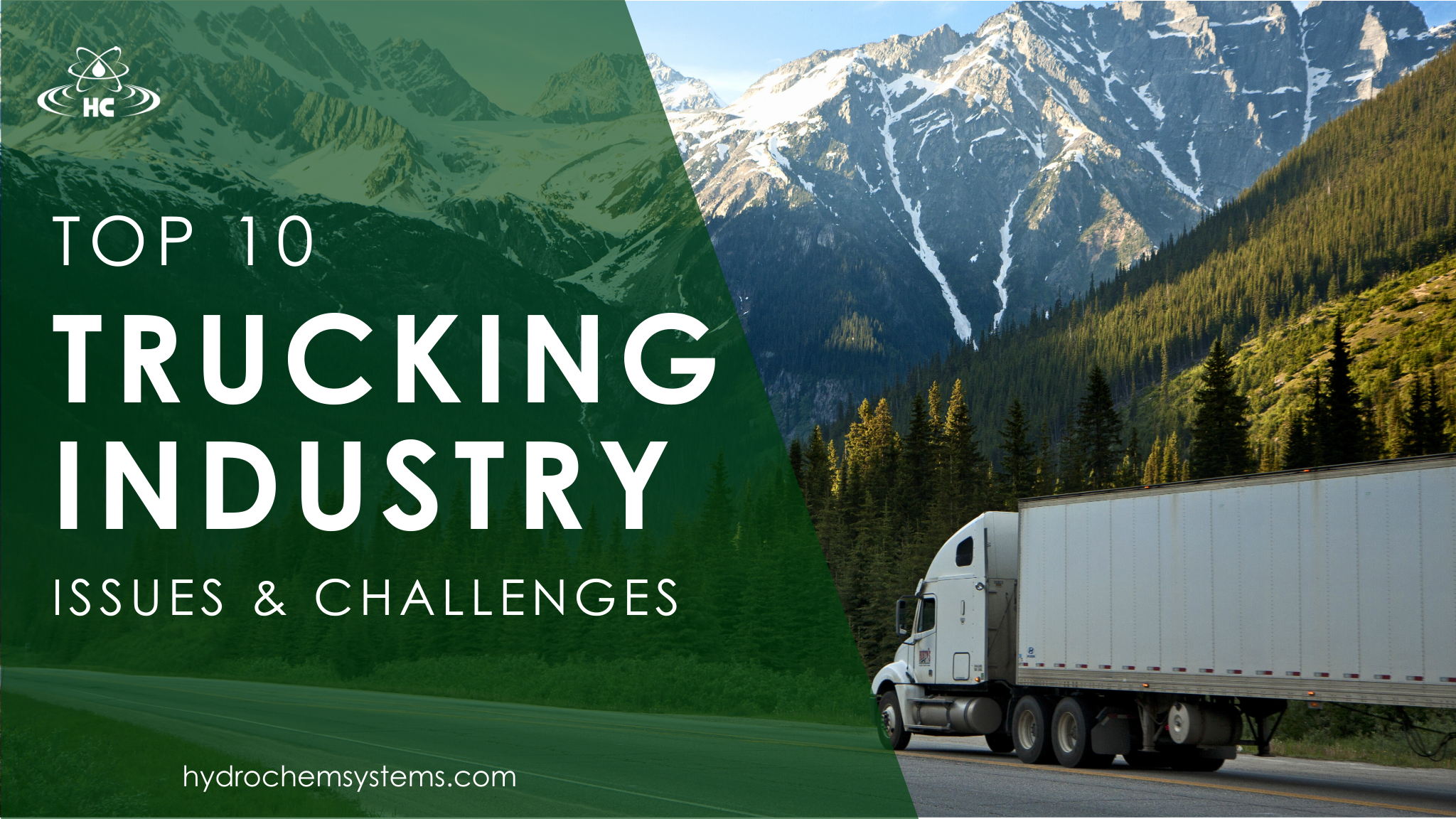  Top 10 Trucking Industry Issues & Challenges (2023)