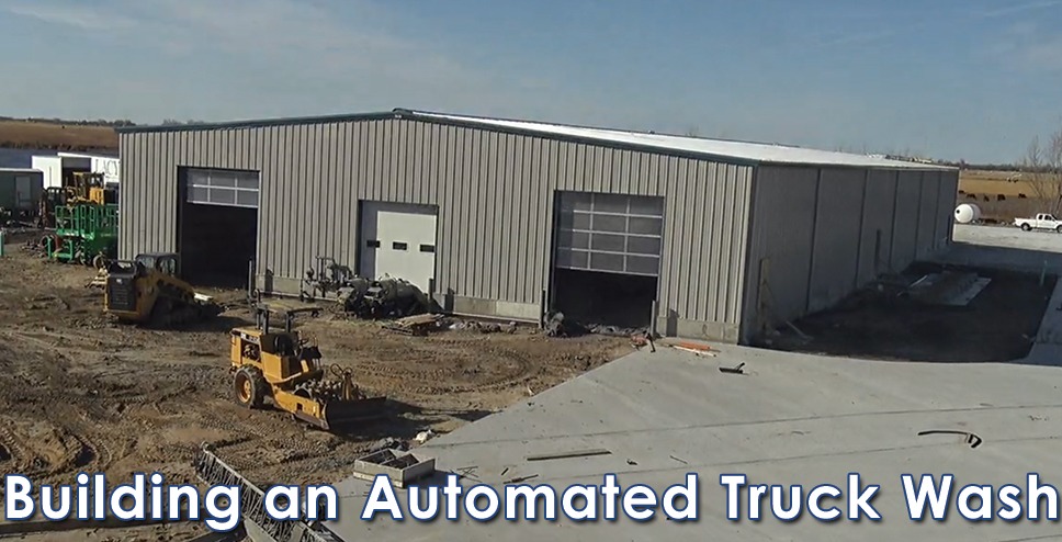 Building an Automated Truck Wash: A Comprehensive Guide